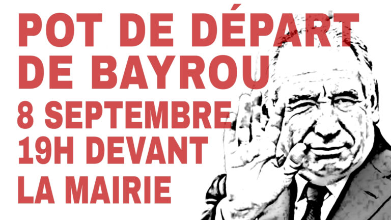 Affiche du pot de départ de Bayrou devant la mairie